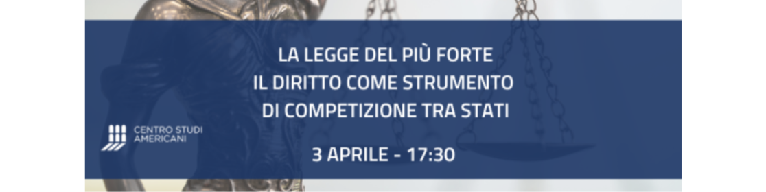 La legge del più forte: Il diritto come strumento di competizione tra Stati