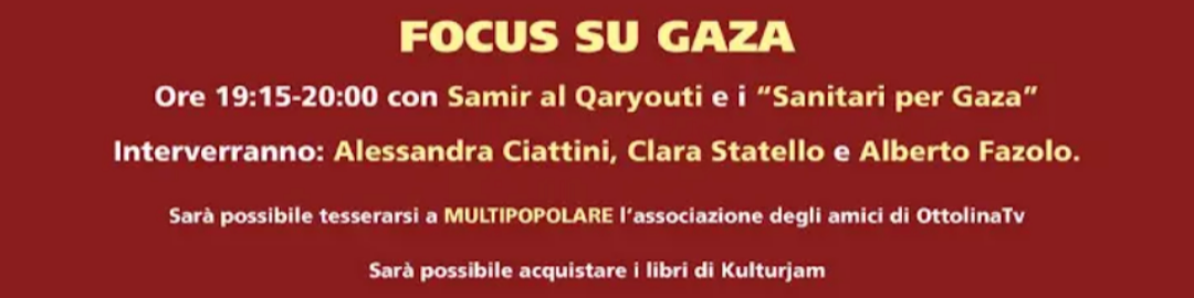 Focus su Gaza