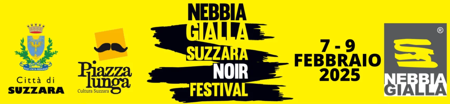 Nebbia Gialla - Suzzara Noir Festival