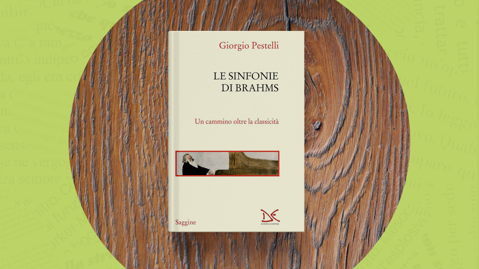 Le quattro Sinfonie di Brahms