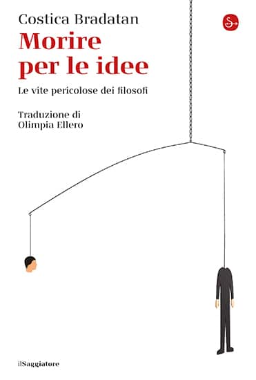 Morire per un’idea