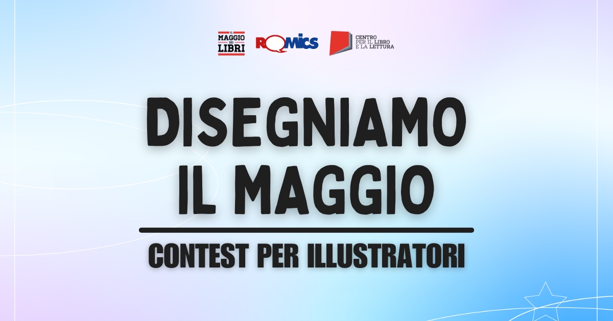 I finalisti di Disegniamo il Maggio - Contest per Illustratori