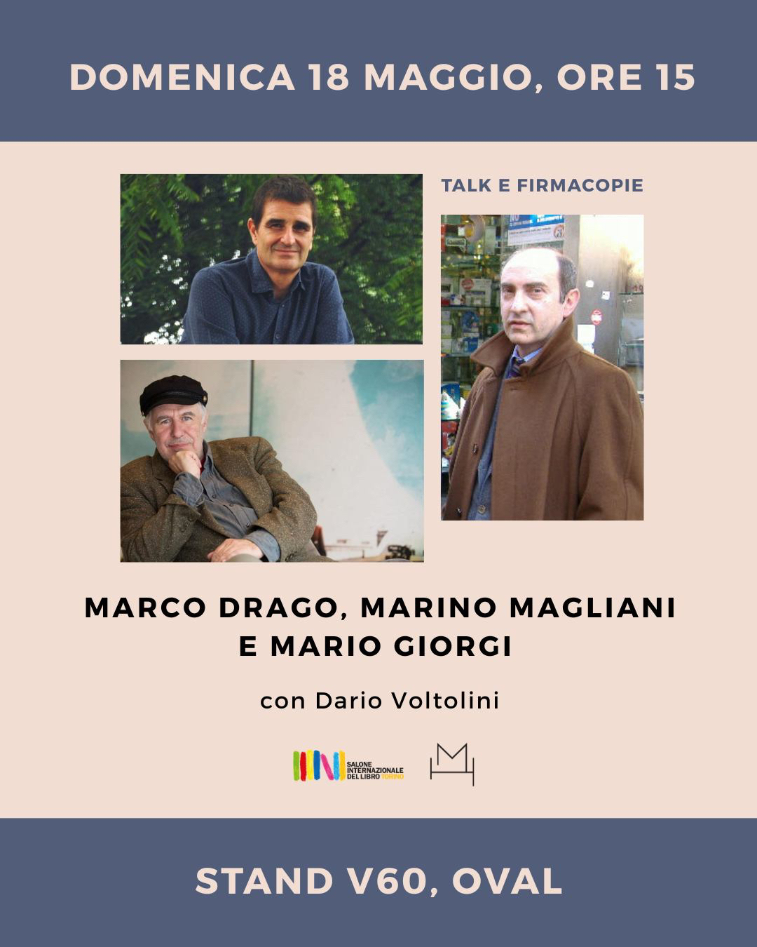 Marco Drago, Marino Magliani e Mario Giorgi al Salone del Libro