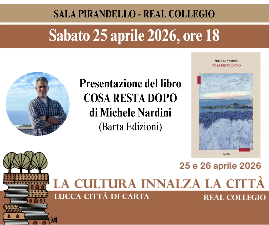 “Cosa resta dopo”: presentazione del nuovo romanzo di Michele Nardini.