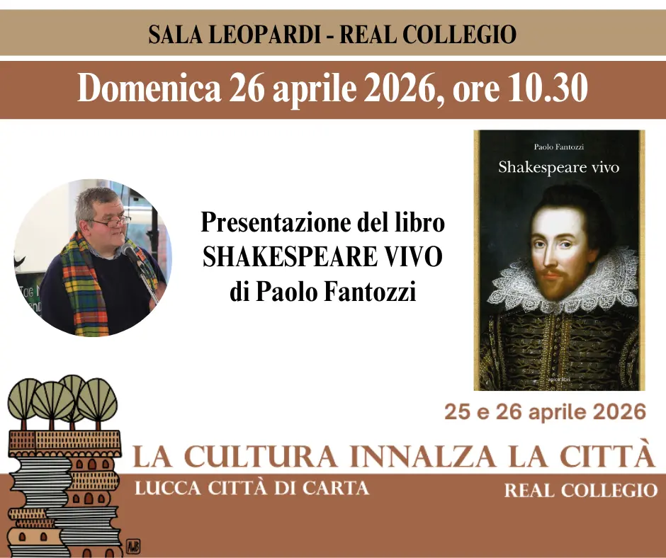 Presentazione del libro “Shakespeare vivo” di Paolo Fantozzi