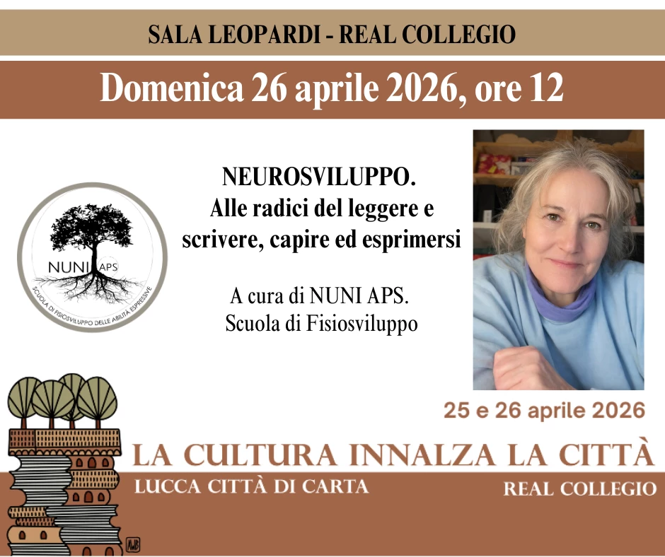 Neurosviluppo. Alle radici del leggere e scrivere, capire ed esprimersi