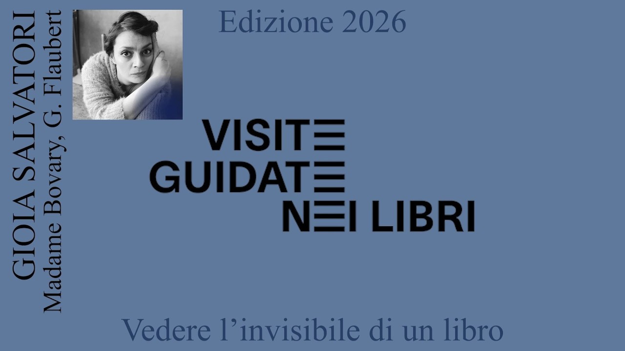 Visite Guidate Nei Libri - Madame Bovary Di G. Flaubert