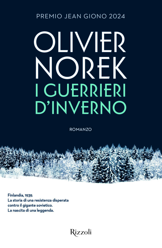 Olivier Norek | I guerrieri d’inverno, Rizzoli