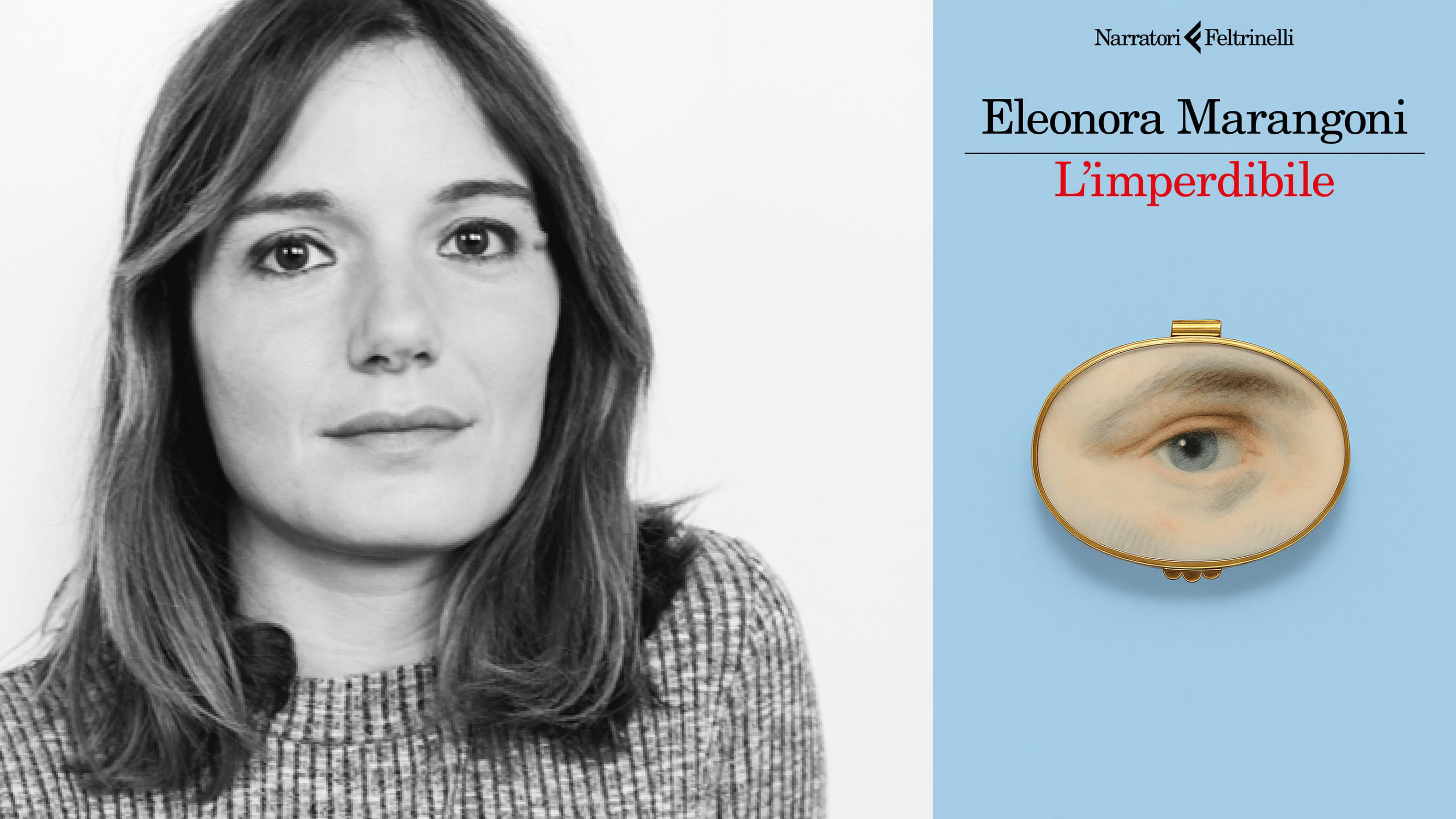 L'imperdibile. Incontro con Eleonora Marangoni
