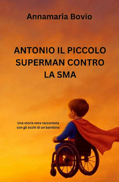 Antonio, il piccolo Superman contro la SMA