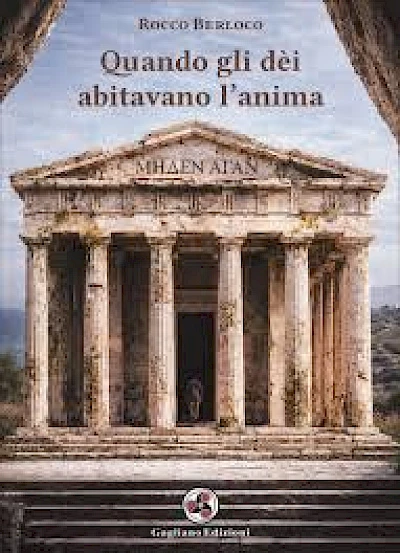 Quando gli dèi abitavano l'anima