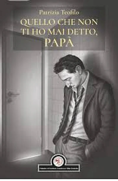 Quello che non ti ho mai detto, papà