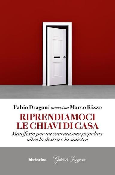 Riprendiamoci le chiavi di casa