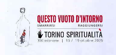 Torino Spiritualità  -  XXI Edizione