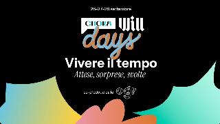 Vivere il tempo - Chora & Will days 2025
