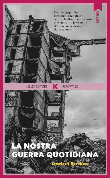 La Nostra Guerra Quotidiana - Il Destino Dell’ucraina, Il Destino Dell’europa