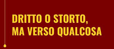 Dritto o storto, ma verso qualcosa – Fabio Millevoi a Perugia