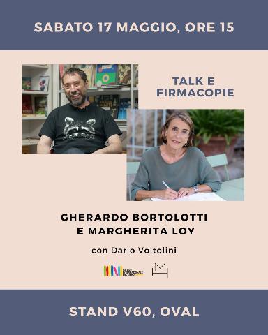 Gherardo Bortolotti e Margherita Loy al Salone del Libro di Torino