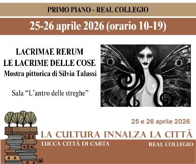 Mostra di pittura: Lacrimae Rerum – Le lacrime delle cose