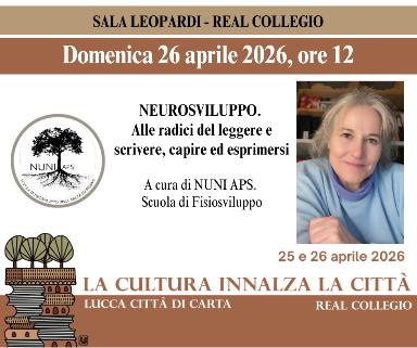 Neurosviluppo. Alle radici del leggere e scrivere, capire ed esprimersi