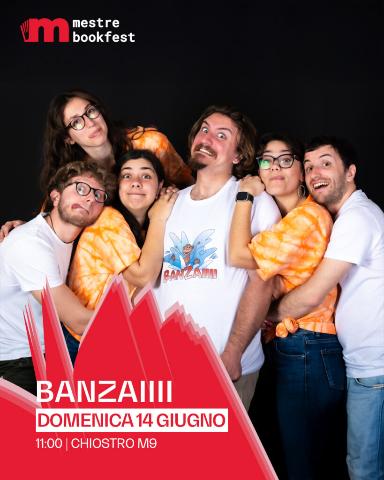 Banzaiiii