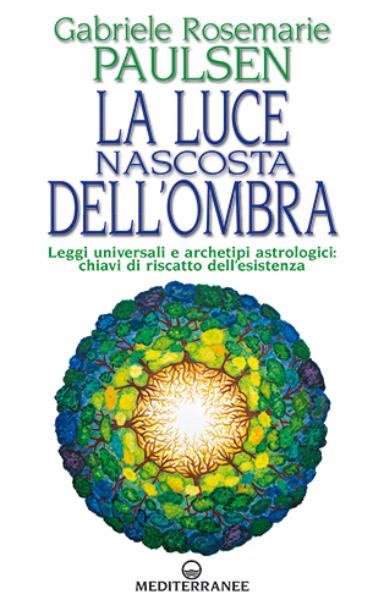 Presentazione del libro La luce nascosta dell'ombra di G. R. Paulsen