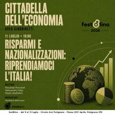 Risparmi e nazionalizzazioni: riprendiamoci l'Italia!