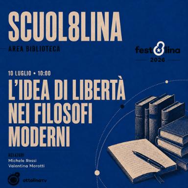 L'idea di libertà nei filosofi moderni
